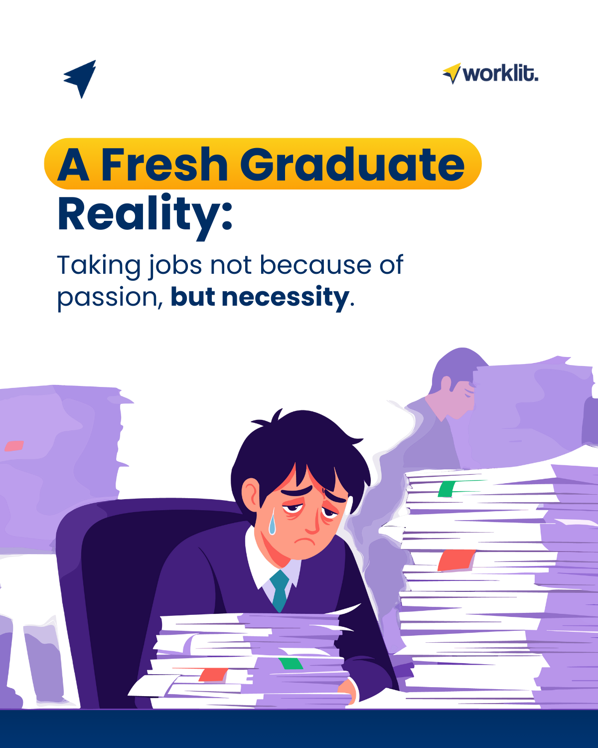 A Fresh Graduate Reality: Taking Jobs Not Because of Passion, but Necessity