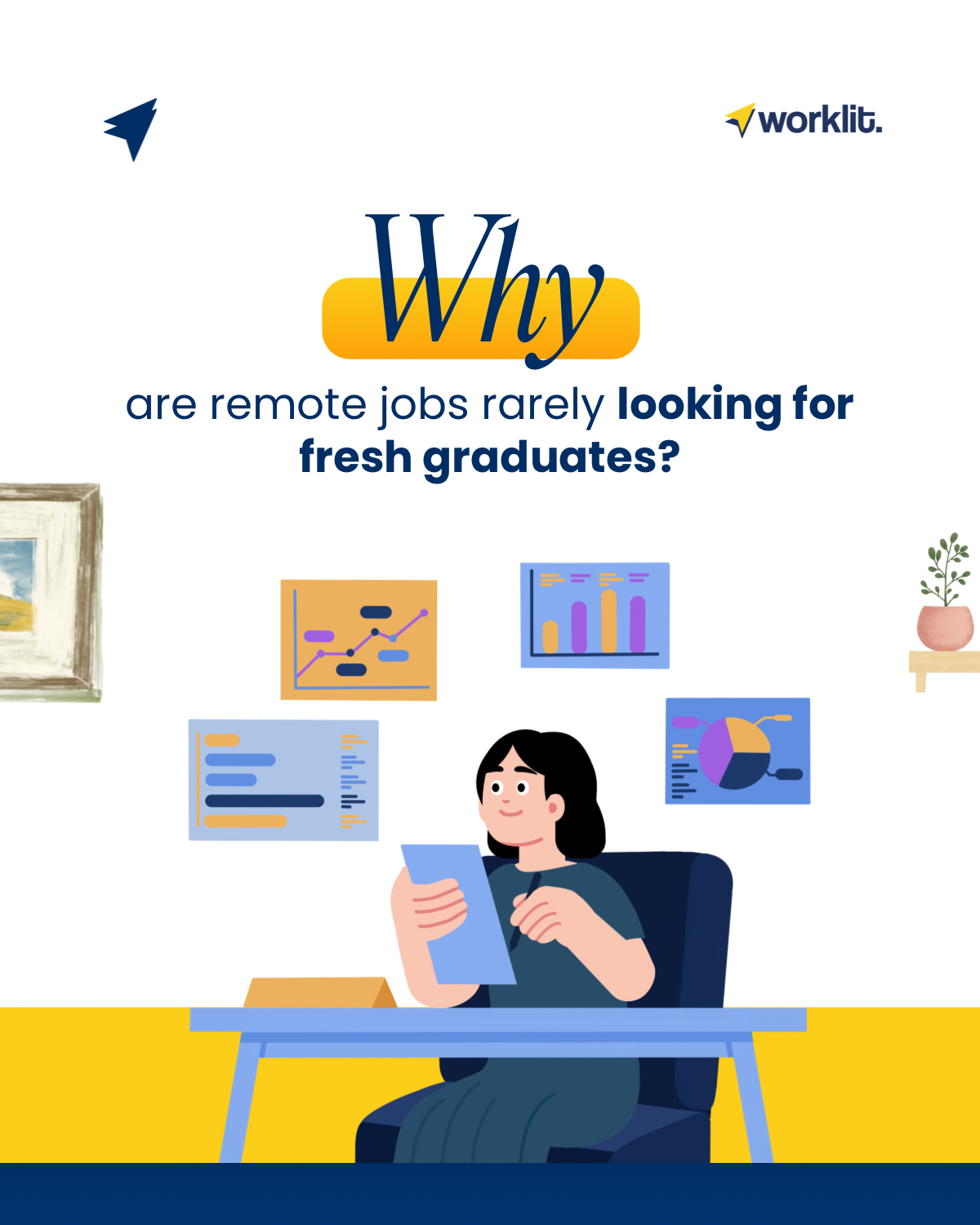 Why Are Remote Jobs Rarely Looking for Fresh Graduates?